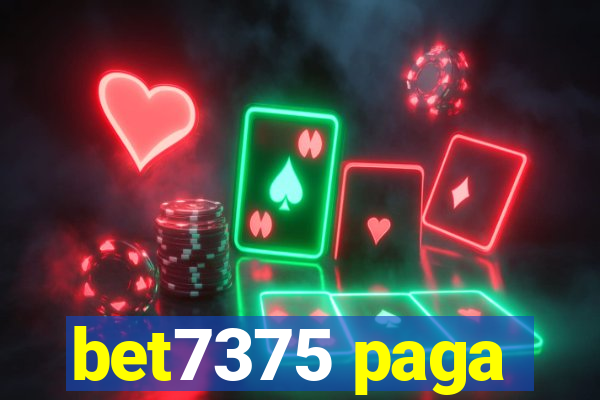 bet7375 paga